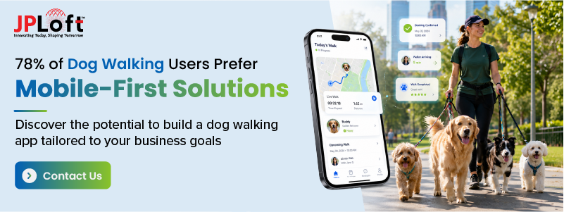 78 of Dog Walking Users Prefer Mobile-First Solutions CTA1
